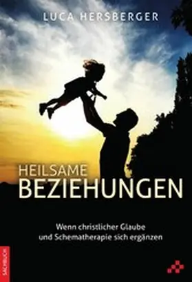 Hersberger | Heilsame Beziehungen | E-Book | www2.sack.de