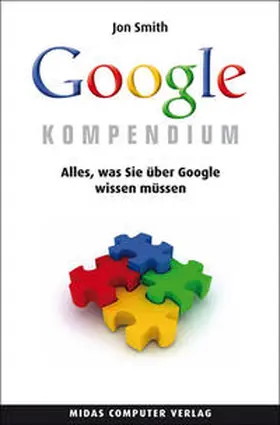 Smith |  Das Google Kompendium | Buch |  Sack Fachmedien