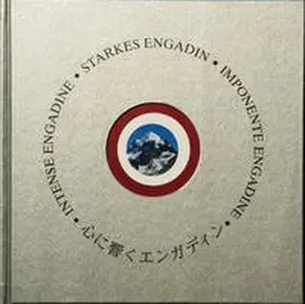 Weiß / Weiss |  Starkes Engadin - Intense Engadine - Imponente Engadine | Buch |  Sack Fachmedien