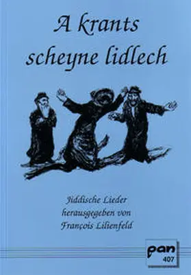 Lilienfeld |  A krants scheyne lidlech | Buch |  Sack Fachmedien