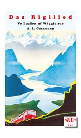 Gassmann / Brennan |  Das Rigilied | Buch |  Sack Fachmedien