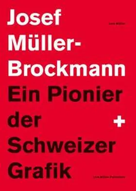 Müller |  Josef Müller-Brockmann | Buch |  Sack Fachmedien