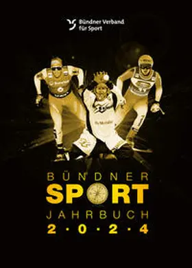  Bündner Sport Jahrbuch 2024 | Buch |  Sack Fachmedien