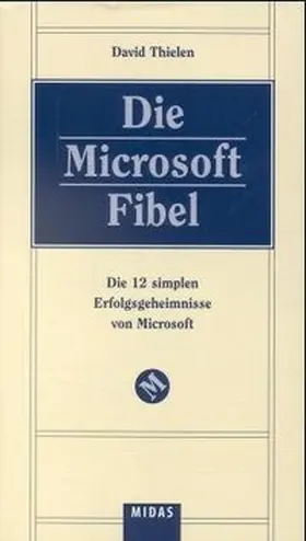 Thielen |  Die Microsoft-Fibel | Buch |  Sack Fachmedien