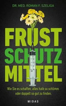 Szeliga |  Frustschutzmittel | Buch |  Sack Fachmedien