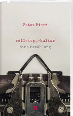 Fierz |  rollstopp-kultur | Buch |  Sack Fachmedien