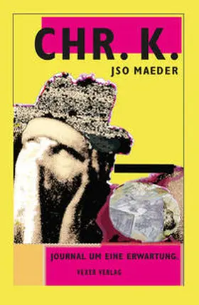 Jso / Zimmermann / Binotto |  CHR.K. JOURNAL UM EINE ERWARTUNG. 1995 – 2018 | Buch |  Sack Fachmedien