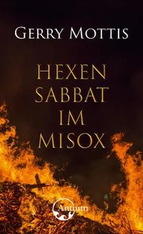 Mottis |  Hexensabbat im Misox | Buch |  Sack Fachmedien