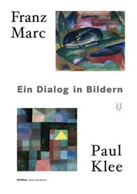 Klingsöhr-Leroy / Schneider / Baumgartner |  Franz Marc - Paul Klee | Buch |  Sack Fachmedien