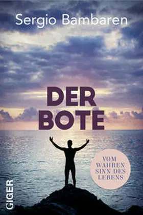 Bambaren | Der Bote | Buch | 978-3-907210-03-1 | www2.sack.de