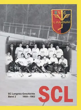 Lehmann |  SCL-Geschichte | Buch |  Sack Fachmedien