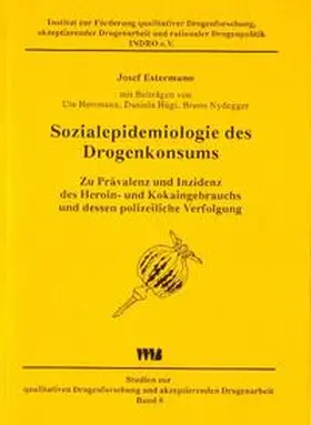 Estermann |  Sozialepidemiologie des Drogenkonsums | Buch |  Sack Fachmedien