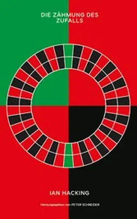 Hacking / Schneider |  Die Zähmung des Zufalls | eBook | Sack Fachmedien