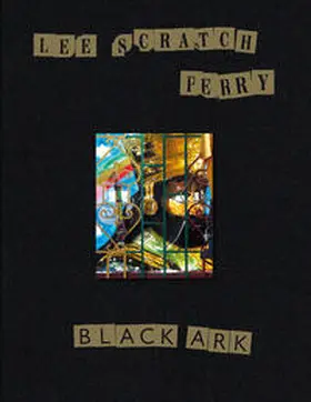 Hutchinson / Eshun / The Visual Estate of Lee Scratch Perry |  Black Ark | Buch |  Sack Fachmedien