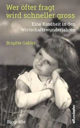 Gabler |  Wer öfter fragt wird schneller gross | Buch |  Sack Fachmedien