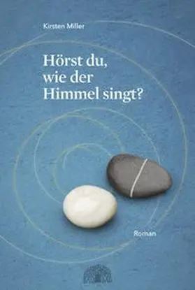 Miller |  Hörst du, wie der Himmel singt? | Buch |  Sack Fachmedien