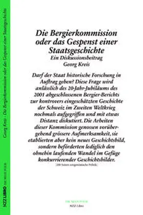 Kreis |  Die Bergier-Kommission oder das Gespenst einer Staatsgeschichte | Buch |  Sack Fachmedien