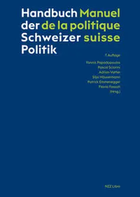 Papadopoulos / Sciarini / Vatter |  Handbuch der Schweizer Politik – Manuel de la politique suisse | Buch |  Sack Fachmedien