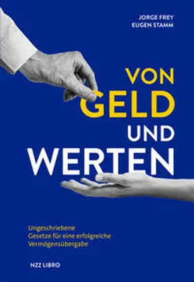 Frey / Stamm | Von Geld und Werten | Buch | 978-3-907291-77-1 | sack.de