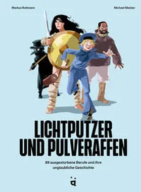Rottmann |  Lichtputzer und Pulveraffen | Buch |  Sack Fachmedien