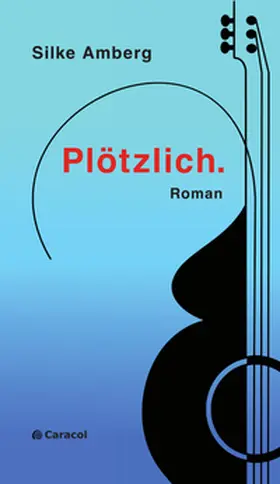 Amberg |  Plötzlich. | Buch |  Sack Fachmedien
