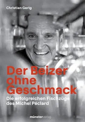 Gerig |  Der Beizer ohne Geschmack | Buch |  Sack Fachmedien