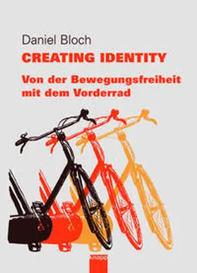 Bloch |  Creating Identity | Buch |  Sack Fachmedien
