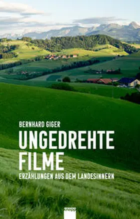 Giger |  Ungedrehte Filme | Buch |  Sack Fachmedien