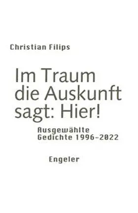 Filips |  Im Traum die Auskunft sagt: Hier! | Buch |  Sack Fachmedien