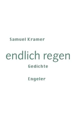 Kramer |  endlich regen | Buch |  Sack Fachmedien