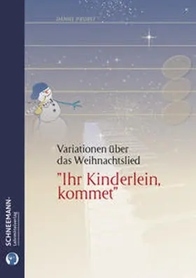 Henseler |  12 Variationen über "Ihr Kinderlein kommet" | Buch |  Sack Fachmedien