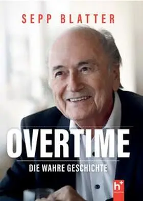 Blatter |  Overtime | Buch |  Sack Fachmedien