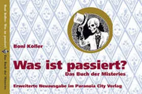 Koller |  Was ist passiert? | Buch |  Sack Fachmedien