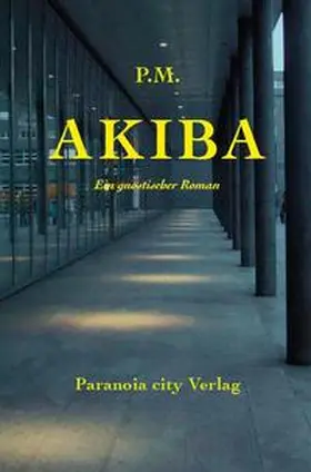P.M. |  AKIBA | Buch |  Sack Fachmedien