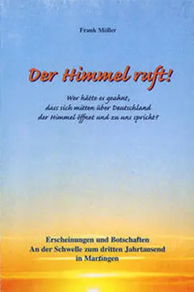 Möller |  Der Himmel ruft! | Buch |  Sack Fachmedien