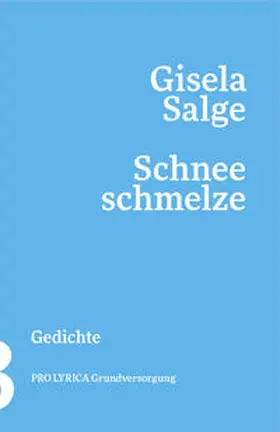 Salge |  Schneeschmelze | Buch |  Sack Fachmedien