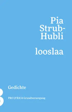 Strub-Hubli |  Looslaa | Buch |  Sack Fachmedien