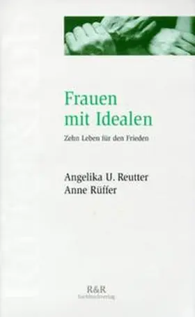 Reutter / Ruffer |  Frauen mit Idealen | Buch |  Sack Fachmedien