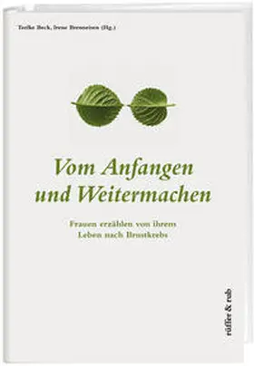 Beck / Brenneisen |  Vom Anfangen und Weitermachen | Buch |  Sack Fachmedien