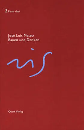 Mateo / DiBattista / Wirz |  Bauen und Denken | Buch |  Sack Fachmedien