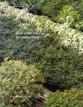 Wirz |  Small Urban Natures - Christophe Girot | Buch |  Sack Fachmedien