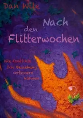 Wile / Naguschewski / Kuschpel |  Nach den Flitterwochen | eBook | Sack Fachmedien