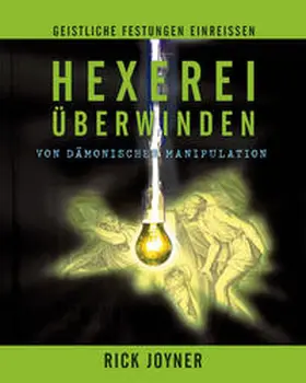 Joyner |  Hexerei überwinden | Buch |  Sack Fachmedien