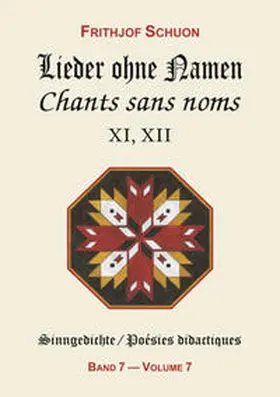 Schuon |  Sinngedichte / Lieder ohne Namen XI, XII | Buch |  Sack Fachmedien