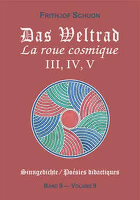 Schuon |  Sinngedichte / Das Weltrad III, IV, V | Buch |  Sack Fachmedien