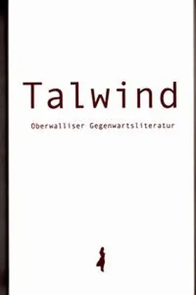Stünzi / Stiftung Schloss Leuk |  Talwind | Buch |  Sack Fachmedien