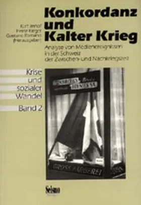 Imhof / Kleger / Romano |  Krise und sozialer Wandel / Konkordanz und Kalter Krieg | Buch |  Sack Fachmedien