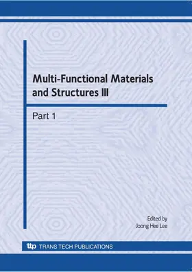 Lee |  Multi-Functional Materials and Structures III | Sonstiges |  Sack Fachmedien