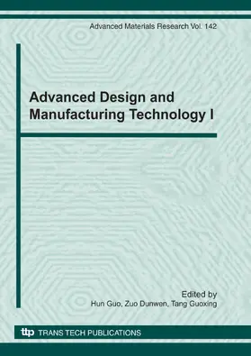 Guo / Zuo / Tang |  Advanced Design and Manufacturing Technology I | Sonstiges |  Sack Fachmedien