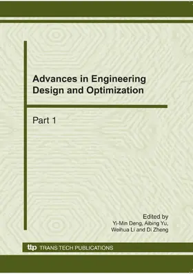 Deng / Yu / Li |  Advances in Engineering Design and Optimization | Sonstiges |  Sack Fachmedien